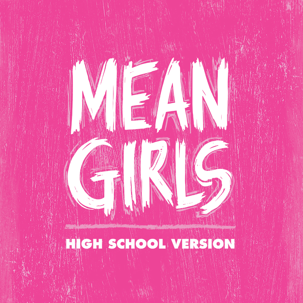 Mean Girls_HSV_SQ_PNK BG
